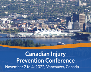 Canadian Injury Prevention Conference 2022